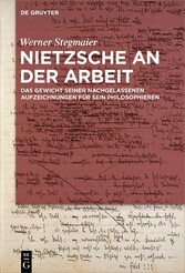 Nietzsche an der Arbeit