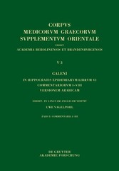 Galeni In Hippocratis Epidemiarum librum VI commentariorum I-VIII versio Arabica