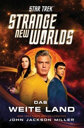 Star Trek - Strange New Worlds: Das Weite Land