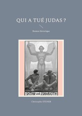 Qui a tué Judas ?