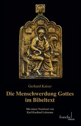 Die Menschwerdung Gottes im Bibeltext