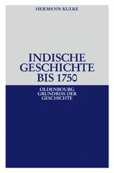 Indische Geschichte bis 1750