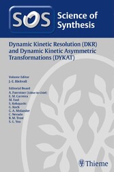 Dynamic Kinetic Resolution (DKR) and Dynamic Kinetic Asymmetric Transformations (DYKAT)