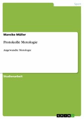 Protokolle Motologie