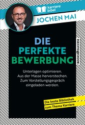 Die perfekte Bewerbung