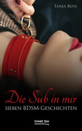 Die Sub in mir