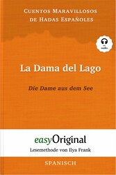 La Dama del Lago / Die Dame aus dem See (mit Audio)