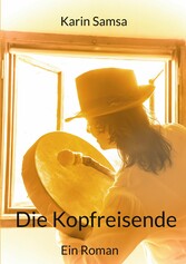 Die Kopfreisende