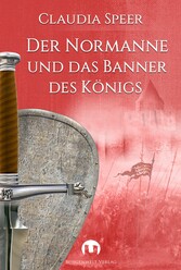 Der Normanne und das Banner des Königs