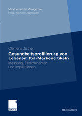 Gesundheitsprofilierung von Lebensmittel-Markenartikeln