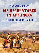 Die Regulatoren in Arkansas