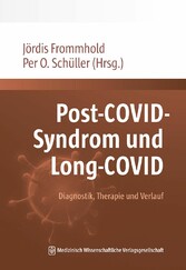 Post-COVID-Syndrom und Long-COVID