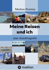 Meine Reisen und ich