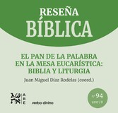 El pan de la Palabra en la mesa eucarística: Biblia y liturgia