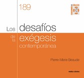 Los desafíos de la exégesis contemporánea