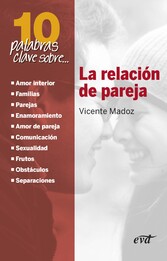 10 palabras clave sobre la relación de pareja