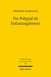 Der Polygraf als Entlastungsbeweis