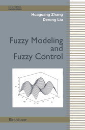 Fuzzy Modeling and Fuzzy Control