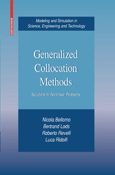 Generalized Collocation Methods