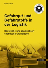 Gefahrgut und Gefahrstoffe in der Logistik