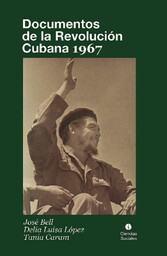 Documentos de la Revolución Cubana 1967