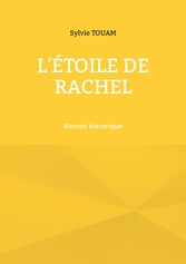 L&apos;étoile de Rachel