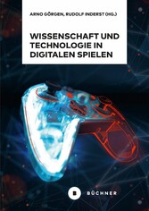 Wissenschaft und Technologie in digitalen Spielen