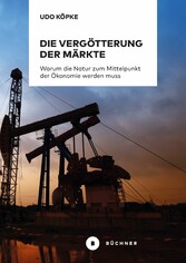 Die Vergötterung der Märkte