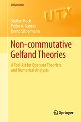 Non-commutative Gelfand Theories