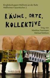 Räume, Orte, Kollektive