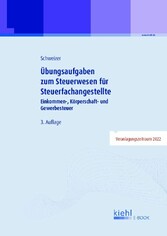 Übungsaufgaben zum Steuerwesen für Steuerfachangestellte