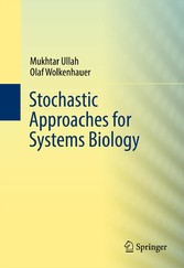 Stochastic Approaches for Systems Biology