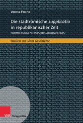 Die stadtrömische supplicatio in republikanischer Zeit