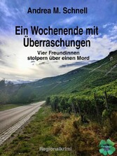 Ein Wochenende mit Überraschungen