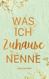 Was ich Zuhause nenne