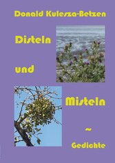 Disteln und Misteln