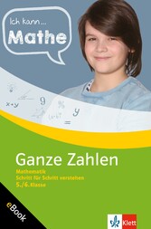 Klett Ich kann ... Mathe Ganze Zahlen 5./6. Klasse