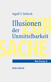 Illusionen der Unmittelbarkeit