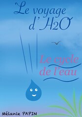 Le voyage d&apos;H2O