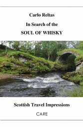 In Search of the SOUL OF WHISKY