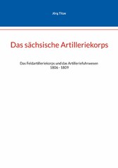 Das sächsische Artilleriekorps