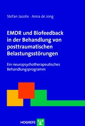 EMDR und Biofeedback in der Behandlung von posttraumatischen Belastungsstörungen