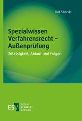 Spezialwissen Verfahrensrecht - Außenprüfung