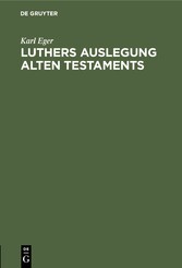 Luthers Auslegung Alten Testaments