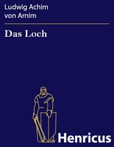 Das Loch