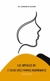 Les articles de l&apos;Ecole des Femmes Inspirantes