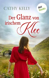 Der Glanz von irischem Klee