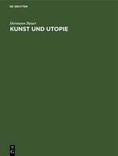 Kunst und Utopie