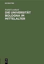 Die Universität Bologna im Mittelalter