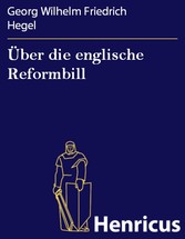 Über die englische Reformbill